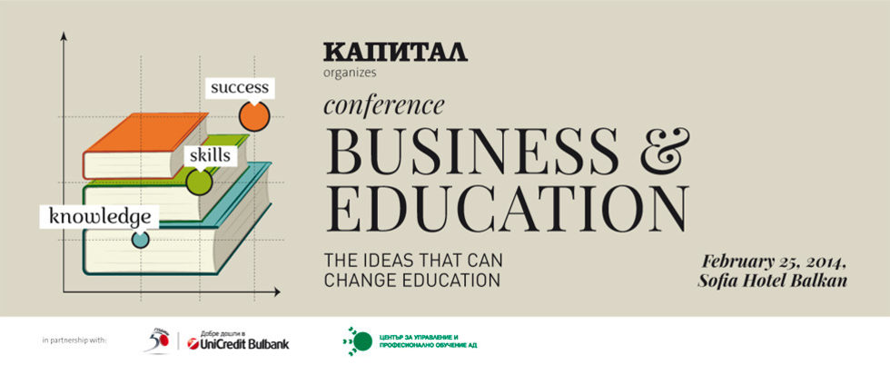 Business and Education Conference: The Ideas that Can Change Education