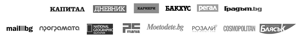 Капитал, Дневник, Кариери, Бакхус, Регал, Градът, Mail.bg, Програмата, National Geographic - България, PCMania, Moetodete.bg, Розали, Космополитан, Блясък