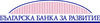 Bulgarian Development Bank Bulgarian Development Bank