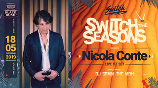 Емблематичен Switch The Seasons с Nicola Conte в столичния бар Switch на 18 май
