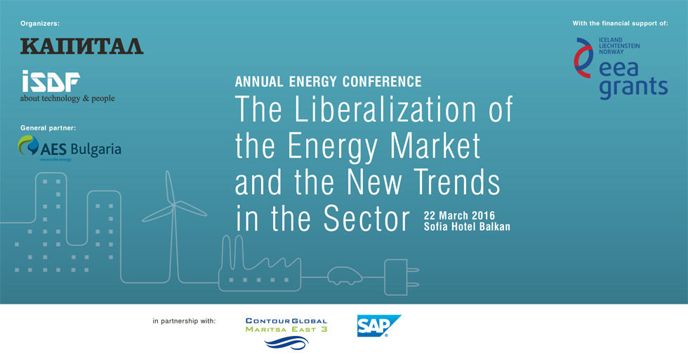 Annual Energy Conference: Energy Market Liberalization and the New Trends in the Sector
